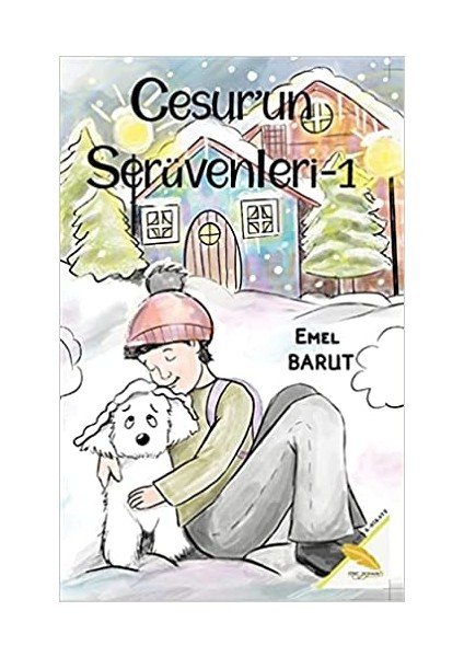 Cesur’un Serüvenleri 1