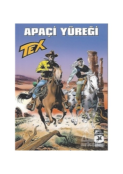 Tex Aylık Seri 44 - Apaçi Yüreği