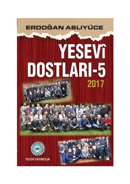 Yesevi Dostları 5