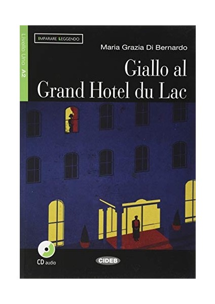 Black Cat Gıallo Al Grand Hotel Lac+Cd Imparare Leggendo