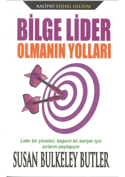 Bilge Lider Olmanın Yolları