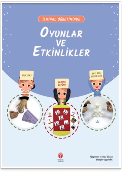 İlmihal Öğretiminde Oyunlar ve Etkinlikler