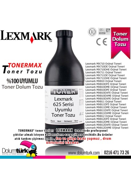 Lexmark 625 / 62D5000 Toner Tozu 250Gr /MX710 / MX711 / MX810 / MX811 / MX812