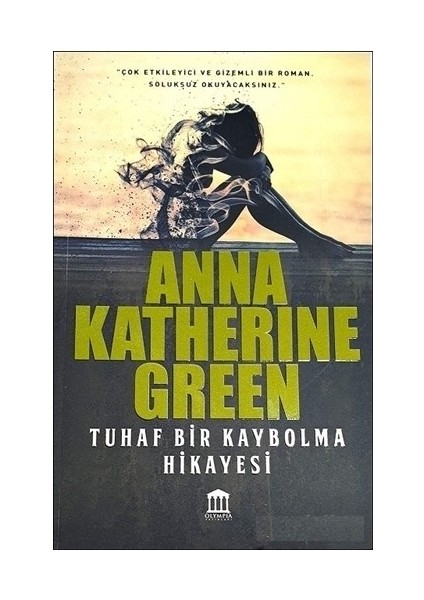 Tuhaf Bir Kaybolma Hikayesi