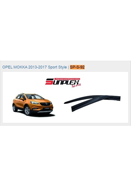 Cam Rüzgarlığı Opel Mokka 2013-2017 Ön-Arka Sport Style