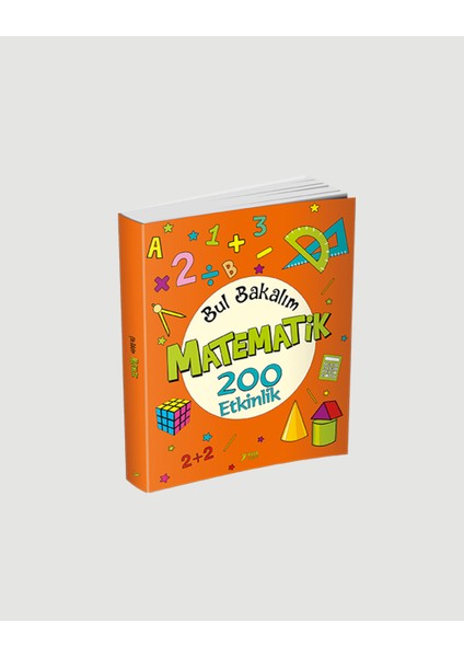 Bul Bakalım Matematik 200 Etkinlik - Nurten Ertaş