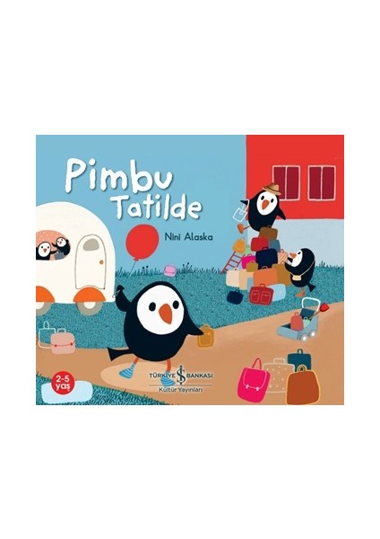 Pimbu Tatilde - Nini Alaska