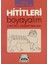 Hititleri Boyayalım 3. Kitap Zincirli Kabartmaları 1