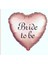 Folyo Balon Bride To Be Kalp Rose Gold 24'' Dü 15 1