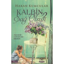 Kalbin Sağ Olsun 2 - Hakan Kumcular