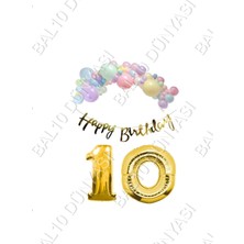 Bal10 Dünyası Happy Bırthday Yazılı Kaligrafi Banner Makaron Balon Seti 10 Yaş Gold Set Doğum Günü