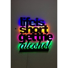 Çakra Life Is Short LED Işıklı Ahşap Tablo 50X50CM