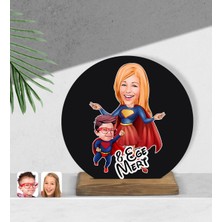 BK Kişiye Özel Süper Anne ve Çocuk Karikatürlü Yuvarlak Ahşap Biblo-1