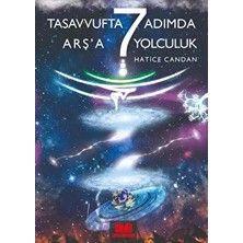 Tasavvufta 7 Adımda Arşa Yolculuk