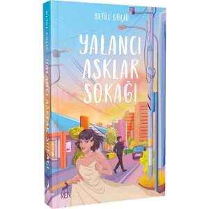 Yalancı Aşklar Sokağı - Betül Güçlü