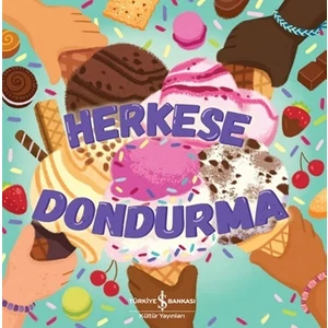 Herkese Dondurma - Everley Hart