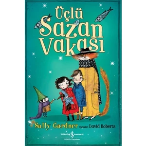 Üçlü Sazan Vakası - Sally Gardner