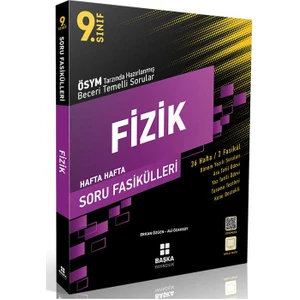 Başka Yayınları 2022 9.Sınıf Fizik Hafta Hafta Soru Fasikülleri