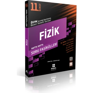 Başka Yayınları 11 Sınıf Fizik Soru Fasikülleri
