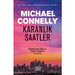 Karanlık Saatler - Michael Connelly