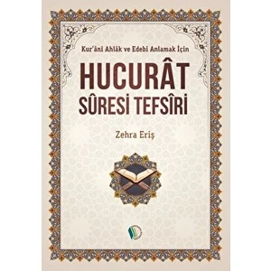 Hucurat Suresi Tefsiri