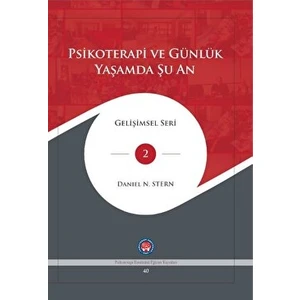 Psikoterapi ve Günlük Yaşamda Şu An