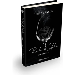 Siyah Kuğu 2: Ruh Kadehi (Ciltli) - Beyza Aksoy