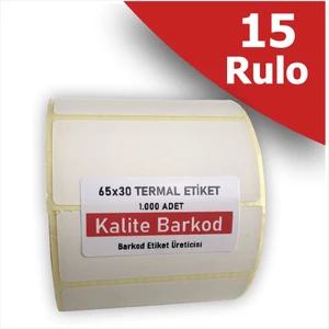 Kalite Barkod 65X30 Termal Etiket | 15 Rulo Barkod Etiketi