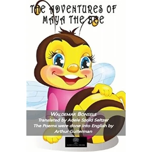 The Adventures Of Maya The Bee