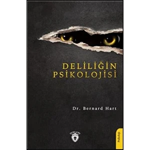 Deliliğin Psikolojisi