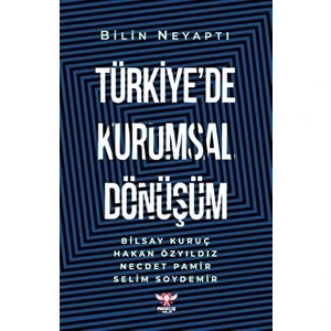 Türkiye’de Kurumsal Dönüşüm