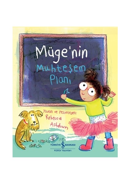 Müge'nin Muhteşem Planı - Rebecca Ashdown