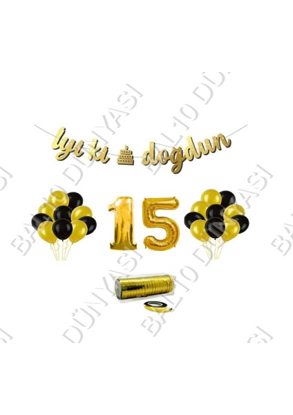 Rafya Ipli 15 Yaş Gold Folyo Balon Iyiki Doğdun Yazılı Banner Balon Set Doğum Günü