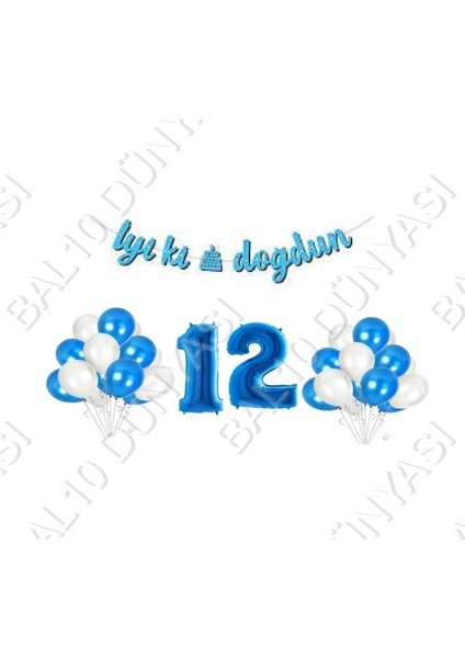 Iyiki Doğdun Yazılı Banner 12 Yaş Mavi Balon Seti Doğum Günü