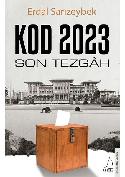 Kod 2023 - Son Tezgah - Erdal Sarızeybek