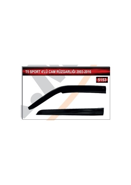 T5 Sport 4'lü Cam Rüzgarlığı 2003-2016