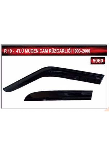 R19 4'lü Mugen Cam Rüzgarlığı 1993-2000