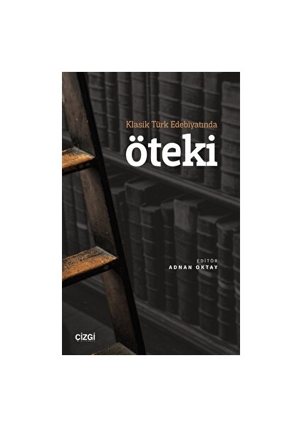 Klasik Türk Edebiyatında Öteki