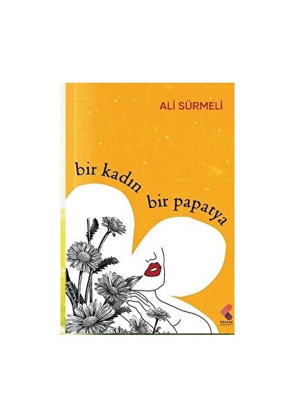 Bir Kadın Bir Papatya