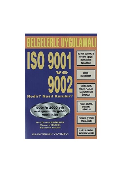 Belgelerle Uygulamalı Iso 9001 ve 9002 Nedir ? Nasıl Kurulur?