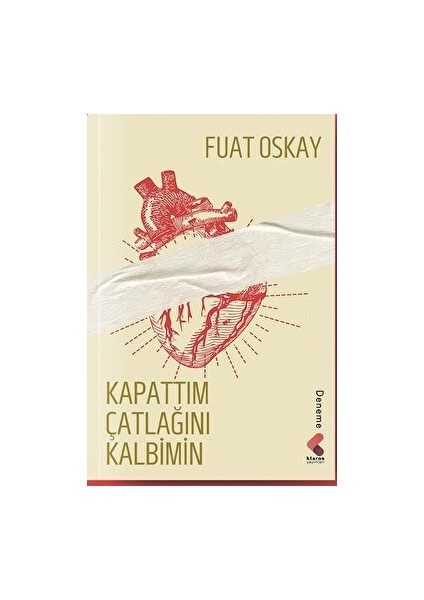 Kapattım Çatlağını Kalbimin
