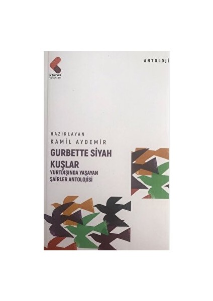 Gurbette Siyah Kuşlar