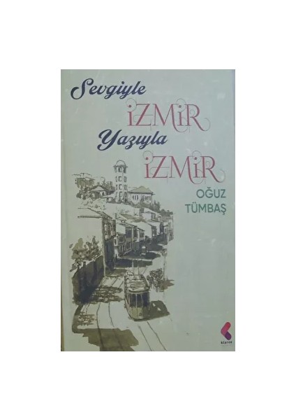 Sevgiyle Izmir Yazıyla Izmir