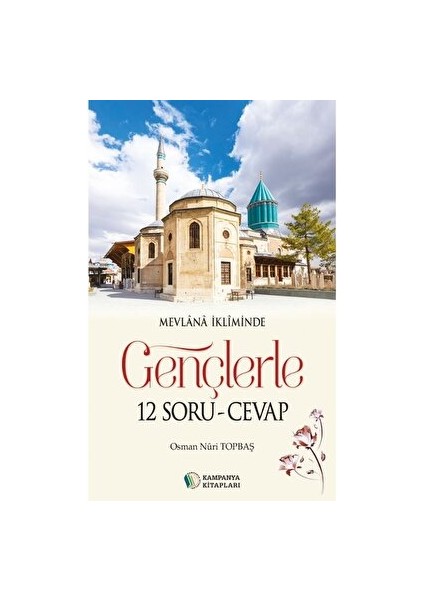 Gençlerle 12 Soru - Cevap