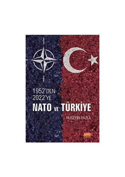 1952'DEN 2022'YE Nato ve Türkiye