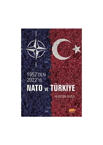 1952'DEN 2022'YE Nato ve Türkiye