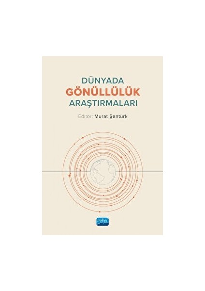 Dünyada Gönüllülük Araştırmaları