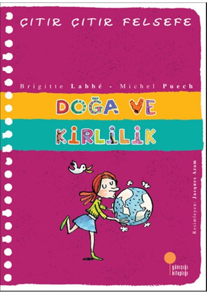 Çıtır Çıtır Felsefe 10: Doğa ve Kirlilik
