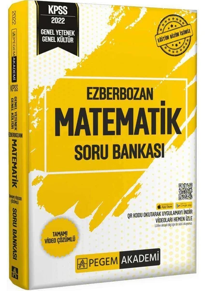 Pegem Akademi Yayıncılık 2022 Ezberbozan KPSS Genel Yetenek Genel Kültür Matematik Soru Bankası