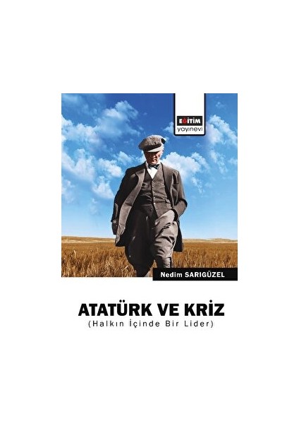 Atatürk ve Kriz